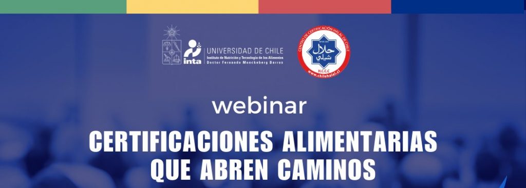 Invitación al Webinar Halal que se organiza en cooperación con Centro de Certificación Halal de Chile – ChileHalal y el INTA