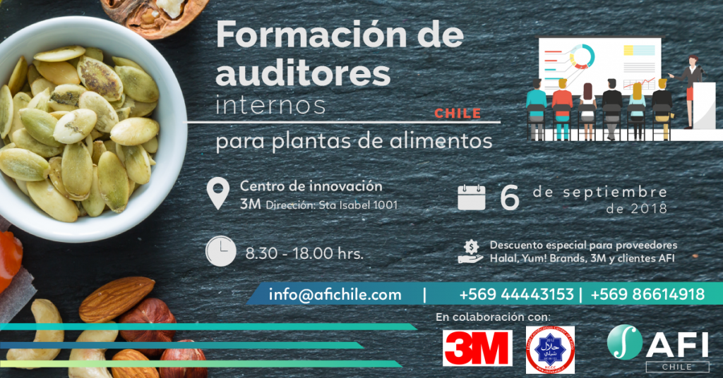 AFI Chile, tiene el agrado de invitarlos a participar a su próximo Seminario: “Formación de Auditores Internos para Plantas de Alimentos”