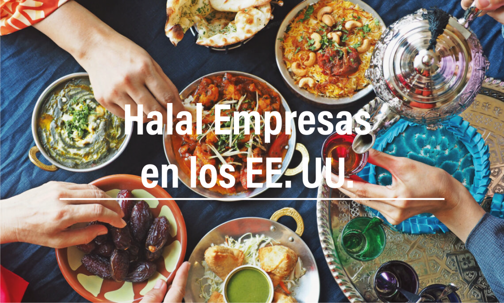 Las 5 principales empresas de alimentos Halal en los EE. UU.