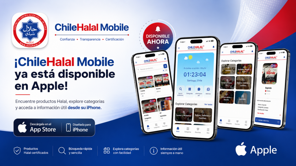 ChileHalal Mobile ya está disponible para iPhone en Apple App Store