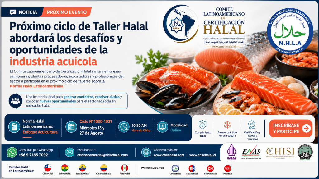 Próximo ciclo de Taller Halal abordará los desafíos y oportunidades de la industria acuícola